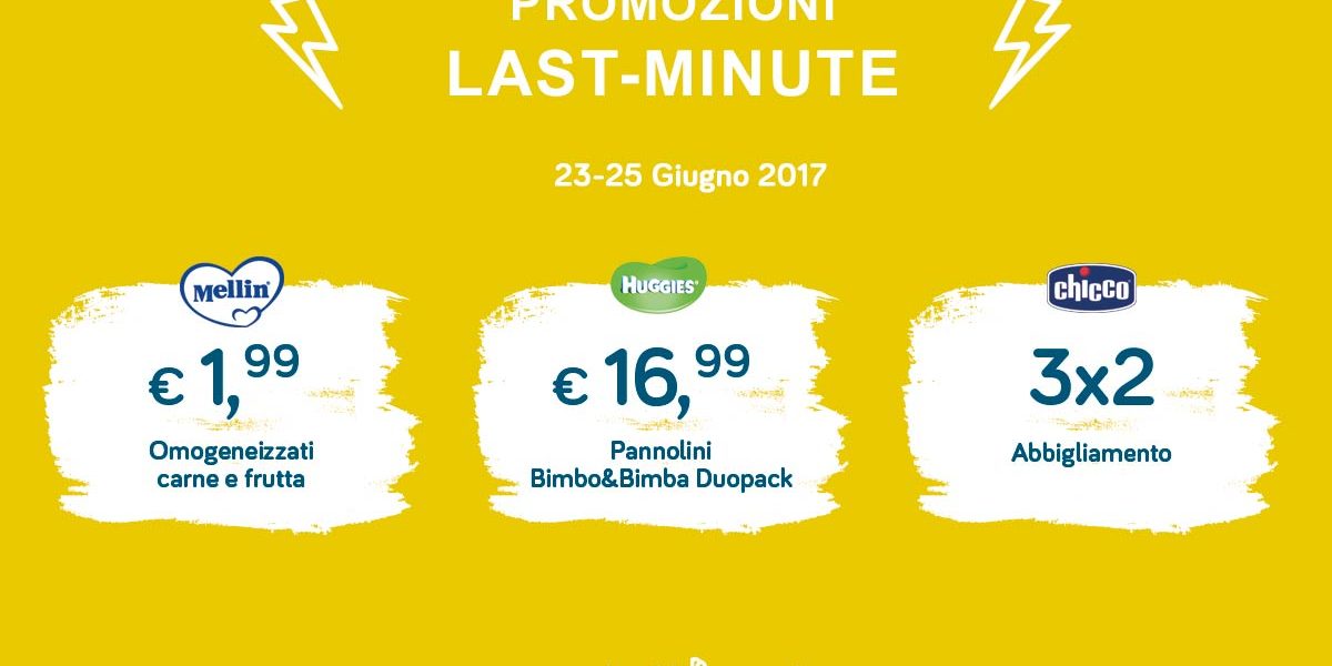 Promo last minute 23-25 Giugno 2017